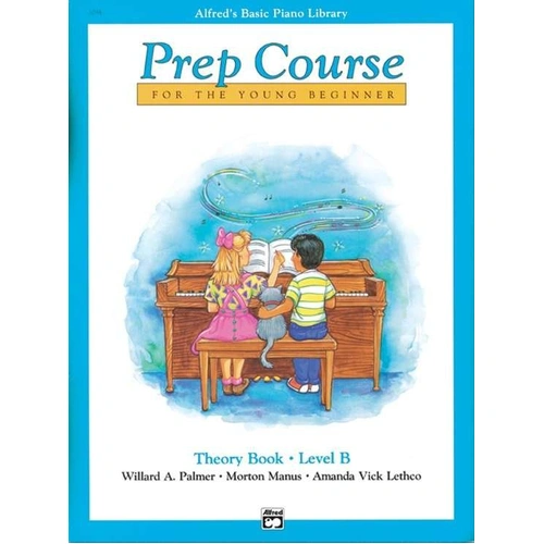 Alfred's Basic Piano Prep Course Theory Book B