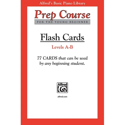 Alfred's Basic Piano Prep Course Flash Cards Levels A & B, 77 Jumbo Size Cards, Music Notes & Terms, Compatible with Lesson Books A-F