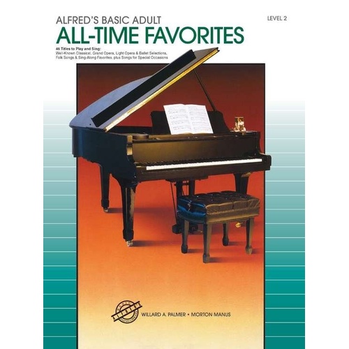 Alfred's Basic Adult Piano Course All-Time Favorites Book 2