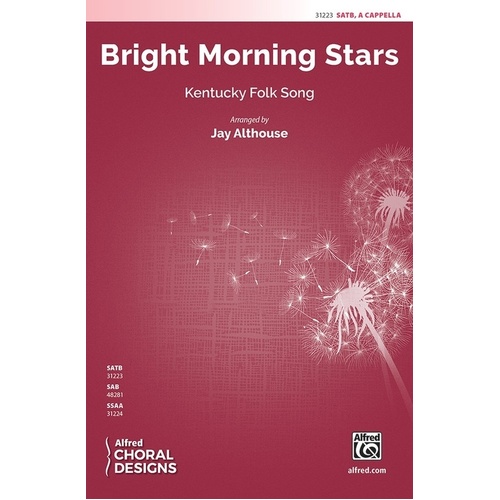 Bright Morning Stars SATB A Cappella