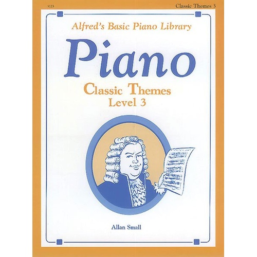 Alfred's Basic Piano Library Classic Themes Book 3