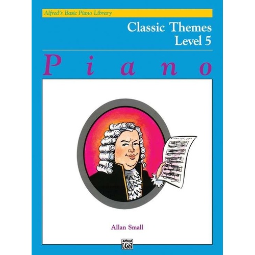 Alfred's Basic Piano Library Classic Themes Level 5 Book