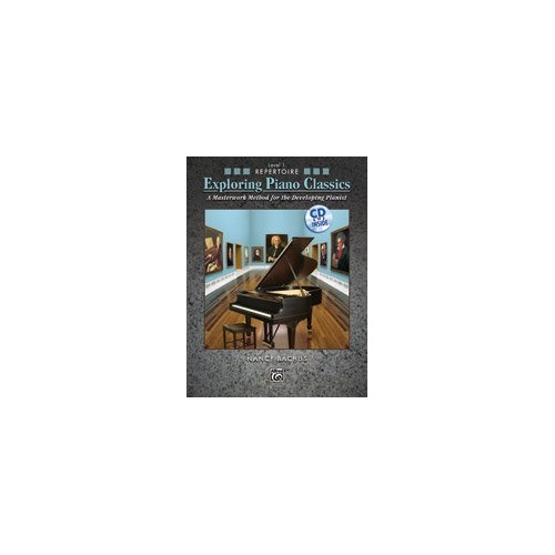 Exploring Piano Classics Repertoire Level 1 Book/CD by Nancy Bachus