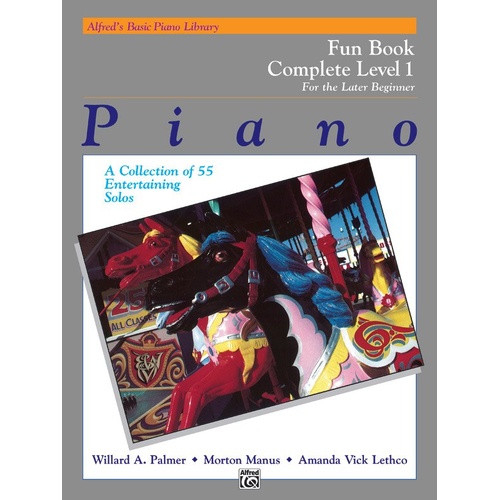 Alfred's Basic Piano Library Fun Book Complete Level 1 (1A/1B)