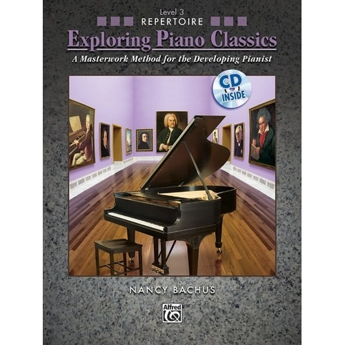 Exploring Piano Classics Repertoire Level 3 by Nancy Bachus - Piano Book with CD, 44 Pages, Alfred Music