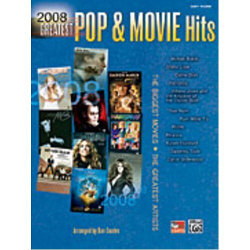 Greatest Pop And Movie Hits 2008 Easy Piano Book