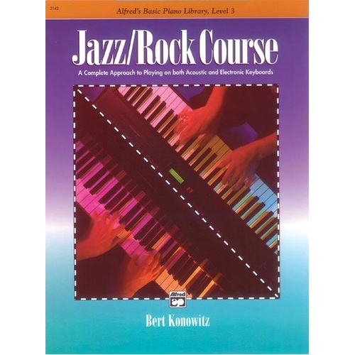 ABP Jazz Rock Course Level 3 by Bert Konowitz - Alfred Music, 32 Pages, Piano Supplement for Jazz and Rock Music Styles