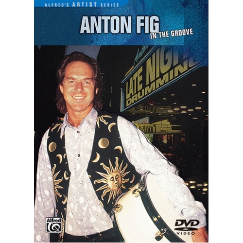 Anton Fig In The Groove Drum DVD Book