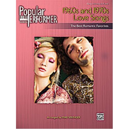 Popular Performer 1960s & 1970S Love Songs
