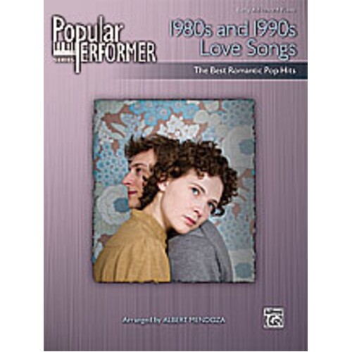 Popular Performer 1980s & 1990s Love Songs
