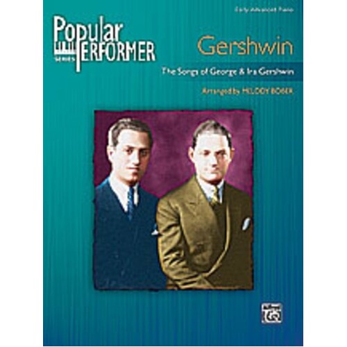 Popular Performer Gershwin Early Advanced Piano Book