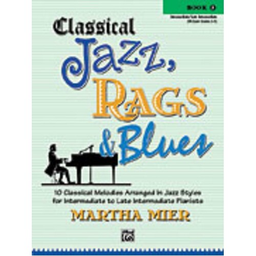 Classical Jazz Rags And Blues Book 3