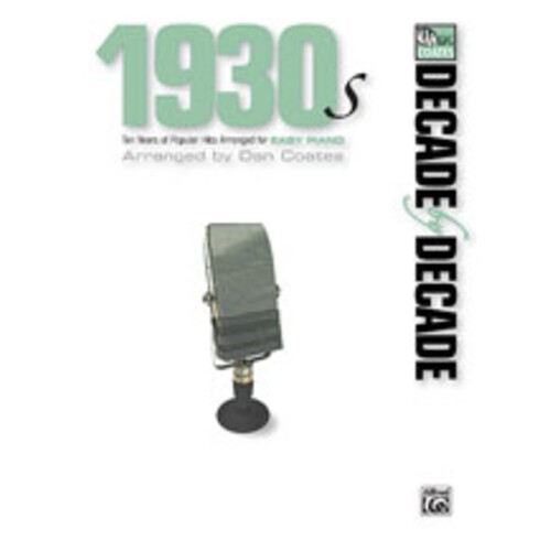 Decade By Decade 1930S Easy Piano Arr Coates Book