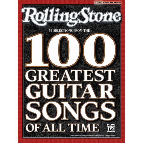 Rolling Stone Selections 100 Greatest Guitar Songs Book