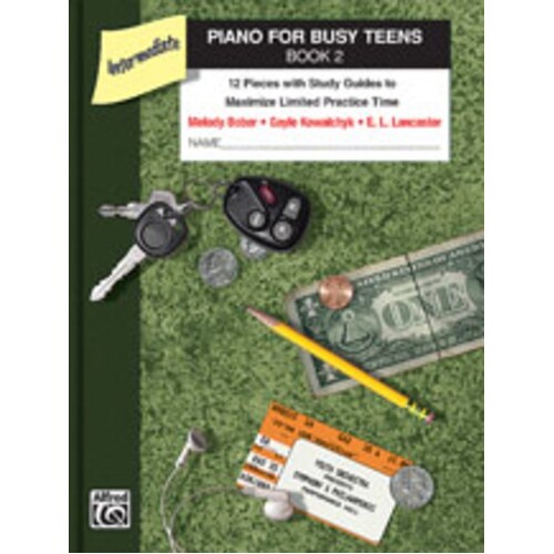 Piano For Busy Teens Book 2 Intermediate Book