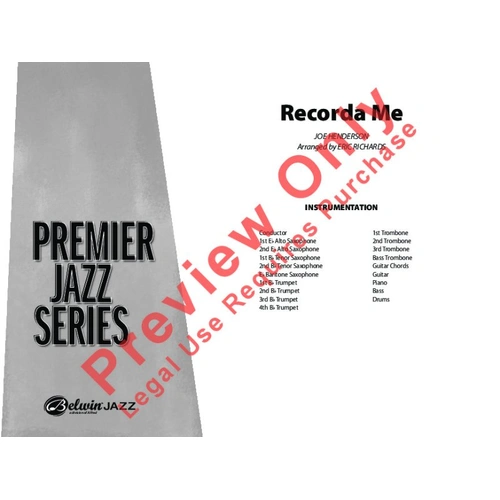 Recorda Me for Jazz Ensemble JE4 SC/PTS by Joe Henderson, Arranged by Eric Richards, Alfred Music, 74 Pages, Premier Jazz Series
