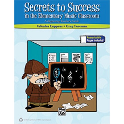 Secrets To Success In The Elementary Classroom