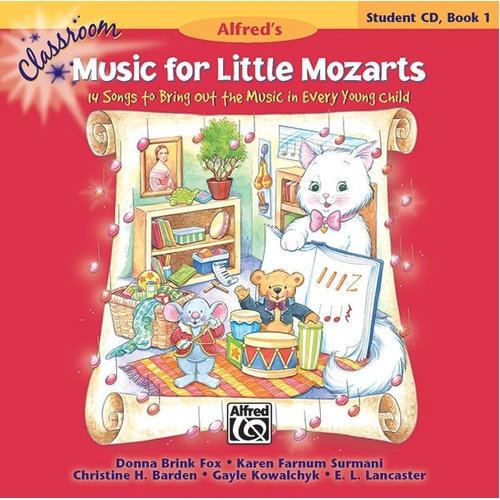 Classroom Music for Little Mozarts Student CD Book 1
