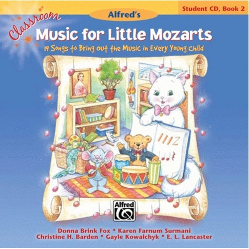 Classroom Music for Little Mozarts Student CD Book 2