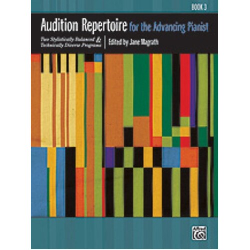 Audition Repertoire For Advancing Pianist Book 3 Book