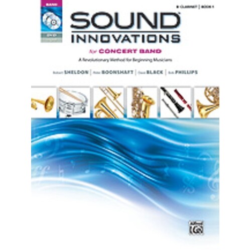 Sound Innovations For Concert Band Book 1 Clarinet (Dnu) (Softcover Book/CD/DVD) Book