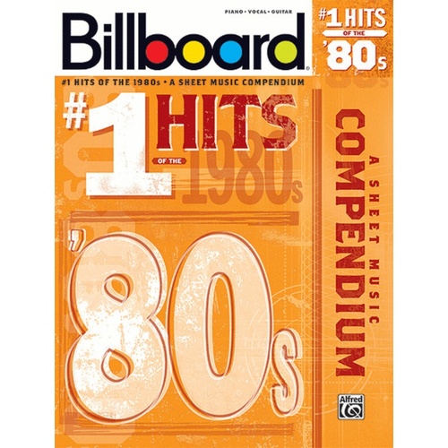 Billboard No 1 Hits Of The 1980s PVG Book