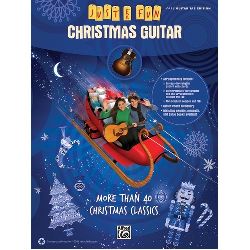 Just for Fun Christmas Guitar Easy GTR Tab by Alfred Music - 128 Pages