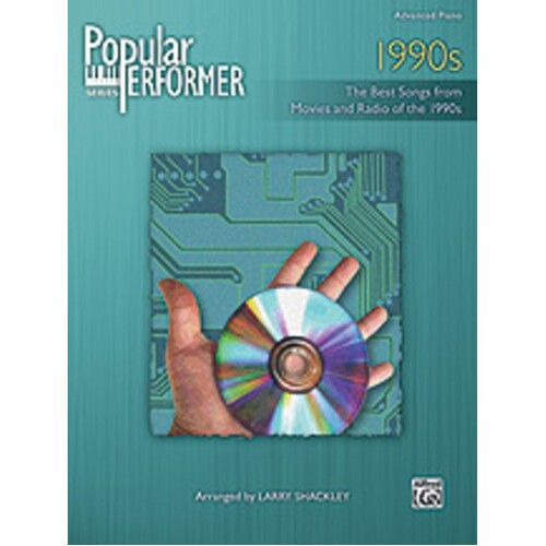 Popular Performer 1990s Advanced Piano Book