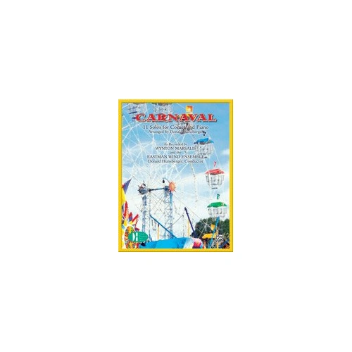 Carnaval: 11 Solos for Cornet and Piano Arranged by Donald Hunsberger