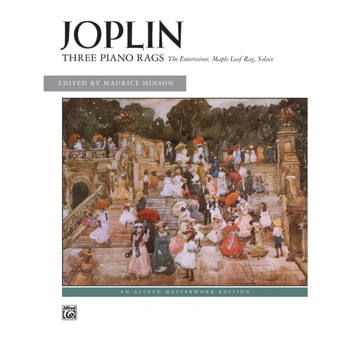 Joplin: Three Piano Rags - Maple Leaf Rag, The Entertainer, Solace, Alfred Masterwork Edition, 16 Pages, Scott Joplin