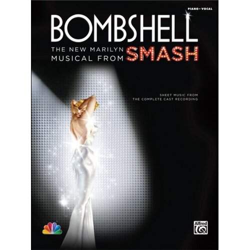 Bombshell The New Marilyn Musical From Smash