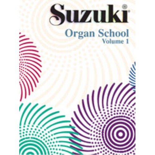 Suzuki Organ School Organ Book 1 (Softcover Book)