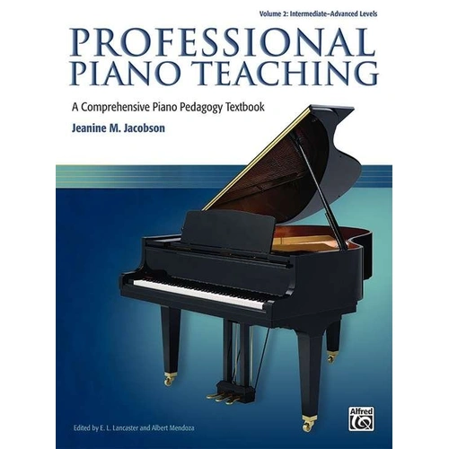 Professional Piano Teaching Volume 2 by Jeanine M. Jacobson, 452 pages, Alfred Music