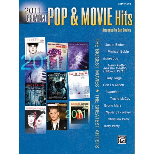 2011 Greatest Pop And Movie Hits Easy Piano Ep Book