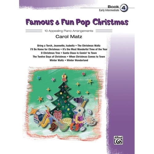 Famous & Fun Pop Christmas Book 4 for Piano - Early Intermediate Collection
