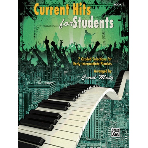 Current Hits For Students Book 2 Arr Matz