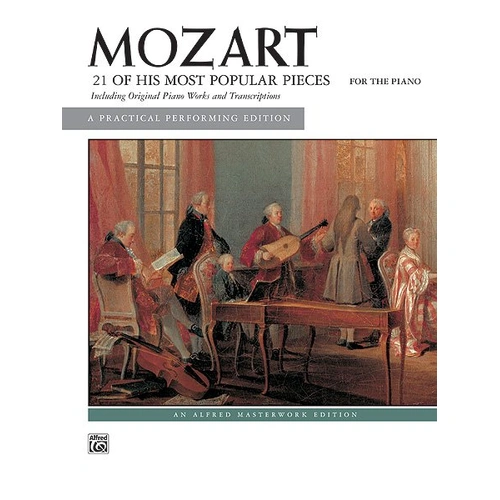 Mozart - 21 Popular Piano Pieces, Alfred Masterwork Edition, 64 Pages, Intermediate Transcriptions