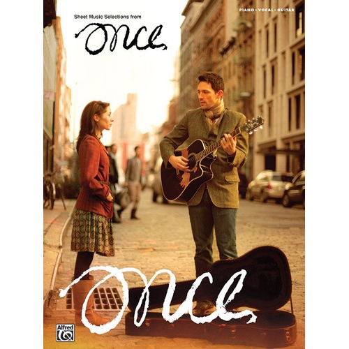Once - Sheet Music Selections for Piano, Vocal & Guitar by Glen Hansard and Marketa Irglova, 76 pages, Alfred Music