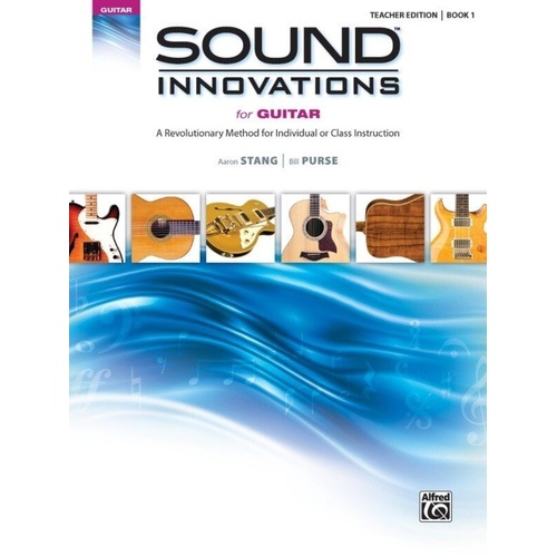 Sound Innovations for Guitar Book 1 Teacher Edition