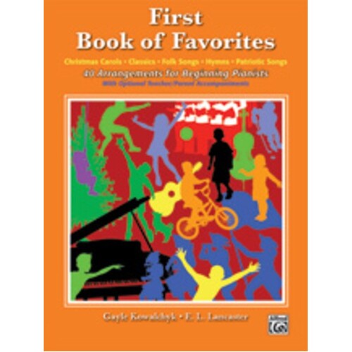 First Book Of Favorites Arr Kowalchyk Lancaster