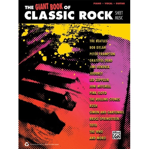 The Giant Book of Classic Rock Sheet Music PVG