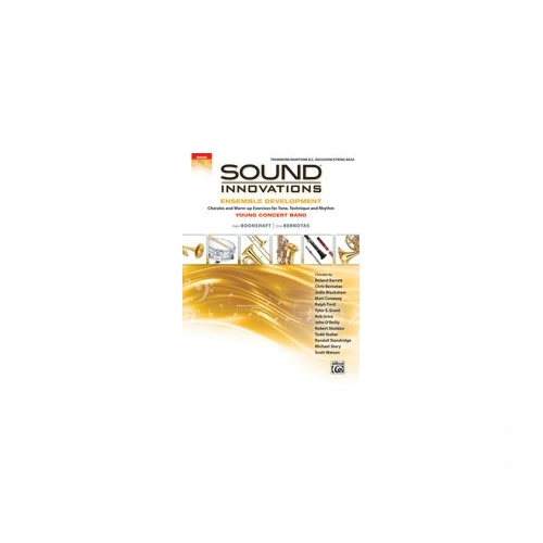Sound Innovations Ensemble Development Trombone/Baritone