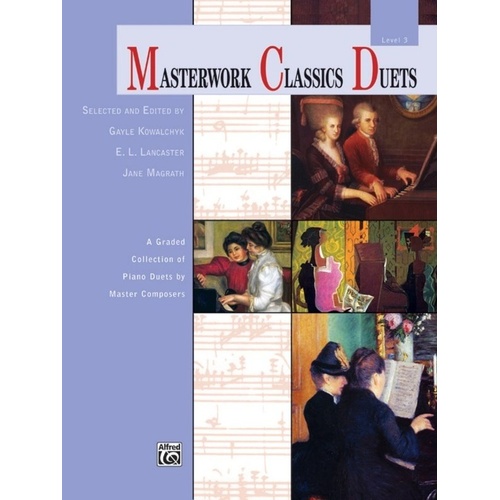 Masterwork Classics Duets Level 3 by Alfred Music, Piano Duet, 48 Pages