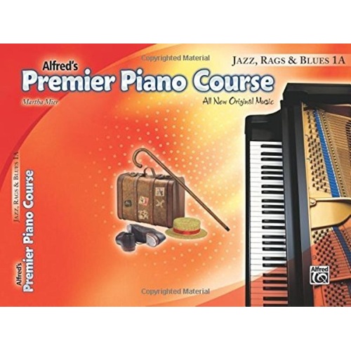 Premier Piano Course Jazz Rags & Blues 1A by Martha Mier, 24 pages, Alfred Music
