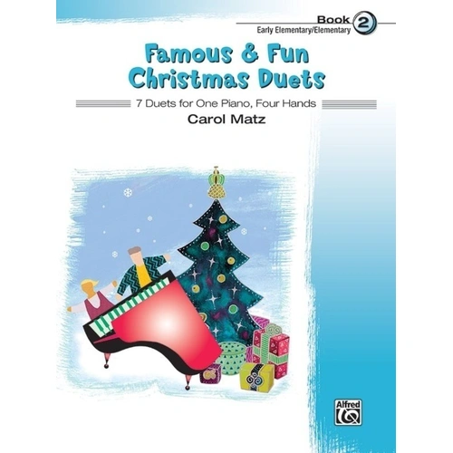 Famous & Fun Christmas Duets Book 2 for Piano, Arranged by Carol Matz, 24 Pages, Early Elementary to Elementary Level