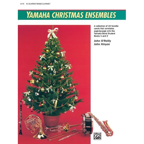 Yamaha Christmas Ensembles for Clarinet/Bass Clarinet - 19 Arrangements of Christmas Favorites