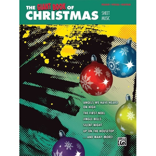The Giant Book of Christmas Sheet Music PVG 256 Pages by Alfred Music