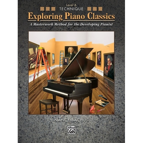 Exploring Piano Classics Technique Lev 6 Softcover Book (Piano)