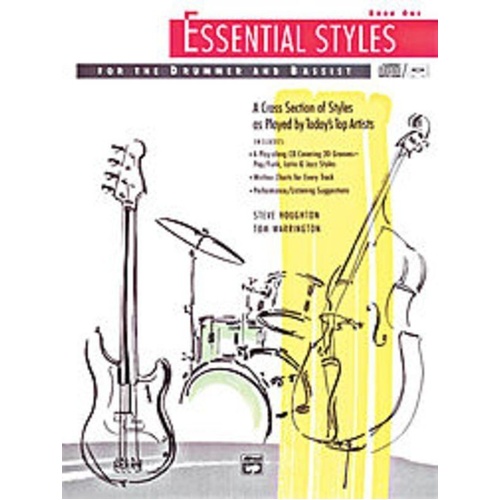 Essential Styles for the Drummer and Bassist Book 1 by Steve Houghton and Tom Warrington