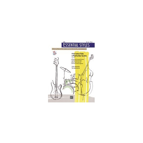Essential Styles for the Drummer and Bassist Book 2 with CD